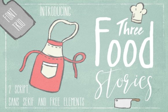 Three Food Stories: A Hand-Drawn Font for Creatives
